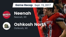 Recap: Neenah  vs. Oshkosh North  2017