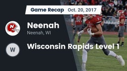 Recap: Neenah  vs. Wisconsin Rapids Level 1 2017