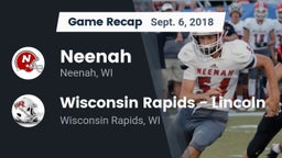 Recap: Neenah  vs. Wisconsin Rapids - Lincoln  2018