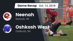 Recap: Neenah  vs. Oshkosh West  2018