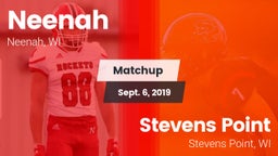 Matchup: Neenah  vs. Stevens Point  2019