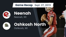 Recap: Neenah  vs. Oshkosh North  2019