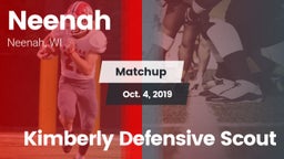 Matchup: Neenah  vs. Kimberly Defensive Scout 2019