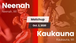 Matchup: Neenah  vs. Kaukauna  2020
