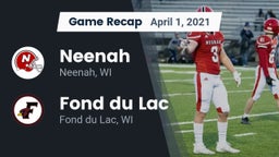 Recap: Neenah  vs. Fond du Lac  2021