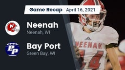 Recap: Neenah  vs. Bay Port  2021