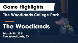 The Woodlands College Park  vs The Woodlands  Game Highlights - March 19, 2021