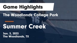The Woodlands College Park  vs Summer Creek  Game Highlights - Jan. 3, 2023