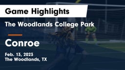 The Woodlands College Park  vs Conroe  Game Highlights - Feb. 13, 2023