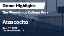 The Woodlands College Park  vs Atascocita  Game Highlights - Dec. 19, 2023