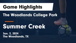 The Woodlands College Park  vs Summer Creek  Game Highlights - Jan. 2, 2024