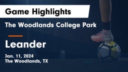 The Woodlands College Park  vs Leander  Game Highlights - Jan. 11, 2024