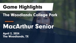 The Woodlands College Park  vs MacArthur Senior  Game Highlights - April 2, 2024