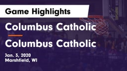 Columbus Catholic  vs Columbus Catholic  Game Highlights - Jan. 3, 2020