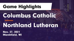 Columbus Catholic  vs Northland Lutheran Game Highlights - Nov. 27, 2021