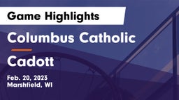 Columbus Catholic  vs Cadott  Game Highlights - Feb. 20, 2023
