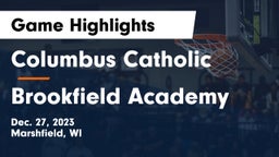 Columbus Catholic   vs Brookfield Academy  Game Highlights - Dec. 27, 2023