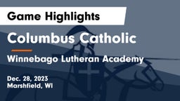 Columbus Catholic   vs Winnebago Lutheran Academy  Game Highlights - Dec. 28, 2023