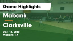 Mabank  vs Clarksville  Game Highlights - Dec. 14, 2018