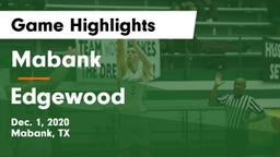 Mabank  vs Edgewood  Game Highlights - Dec. 1, 2020