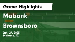 Mabank  vs Brownsboro  Game Highlights - Jan. 27, 2023