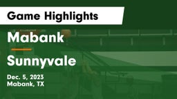 Mabank  vs Sunnyvale  Game Highlights - Dec. 5, 2023
