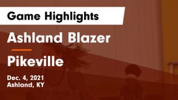 Ashland Blazer  vs Pikeville Game Highlights - Dec. 4, 2021