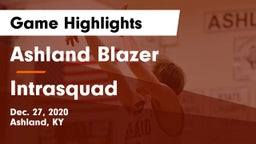 Ashland Blazer  vs Intrasquad Game Highlights - Dec. 27, 2020