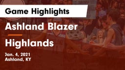 Ashland Blazer  vs Highlands  Game Highlights - Jan. 4, 2021