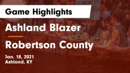 Ashland Blazer  vs Robertson County  Game Highlights - Jan. 18, 2021