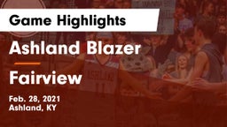 Ashland Blazer  vs Fairview  Game Highlights - Feb. 28, 2021