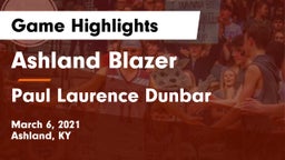 Ashland Blazer  vs Paul Laurence Dunbar  Game Highlights - March 6, 2021