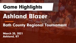 Ashland Blazer  vs Bath County Regional Tournament Game Highlights - March 20, 2021