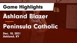 Ashland Blazer  vs Peninsula Catholic  Game Highlights - Dec. 10, 2021