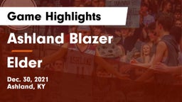 Ashland Blazer  vs Elder  Game Highlights - Dec. 30, 2021