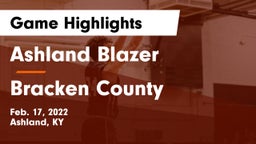 Ashland Blazer  vs Bracken County Game Highlights - Feb. 17, 2022