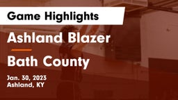 Ashland Blazer  vs Bath County  Game Highlights - Jan. 30, 2023