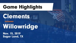 Clements  vs Willowridge  Game Highlights - Nov. 15, 2019