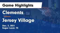 Clements  vs Jersey Village Game Highlights - Dec. 3, 2021