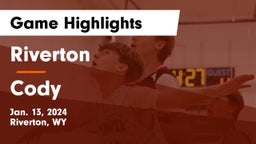 Riverton  vs Cody  Game Highlights - Jan. 13, 2024