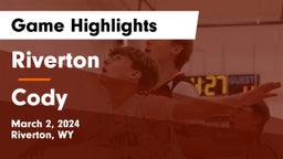Riverton  vs Cody  Game Highlights - March 2, 2024