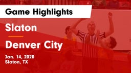 Slaton  vs Denver City  Game Highlights - Jan. 14, 2020