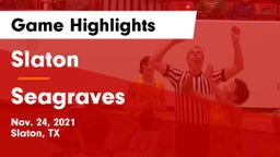 Slaton  vs Seagraves  Game Highlights - Nov. 24, 2021