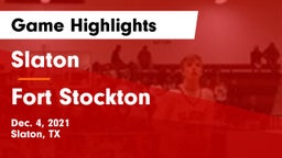 Slaton  vs Fort Stockton  Game Highlights - Dec. 4, 2021