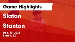 Slaton  vs Stanton  Game Highlights - Dec. 30, 2021