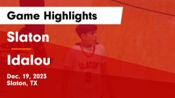 Slaton  vs Idalou  Game Highlights - Dec. 19, 2023