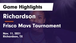 Richardson  vs Frisco Mavs Tournament Game Highlights - Nov. 11, 2021