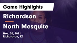 Richardson  vs North Mesquite  Game Highlights - Nov. 30, 2021