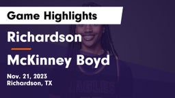 Richardson  vs McKinney Boyd  Game Highlights - Nov. 21, 2023