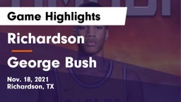 Richardson  vs George Bush  Game Highlights - Nov. 18, 2021